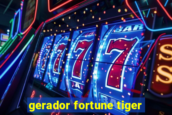 gerador fortune tiger